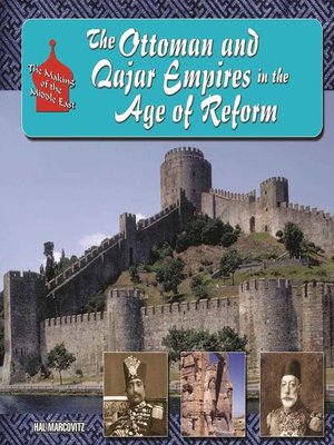 cover image of The Ottoman and Qajar Empires in the Age of Reform